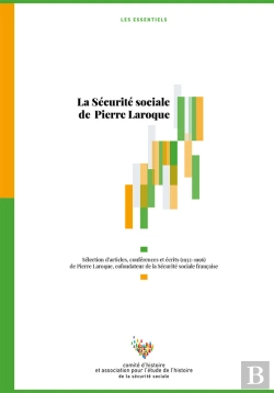 Bertrand.pt - La Sécurité Sociale De Pierre Laroque