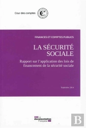 La Sécurité Sociale ; Septembre 2014.