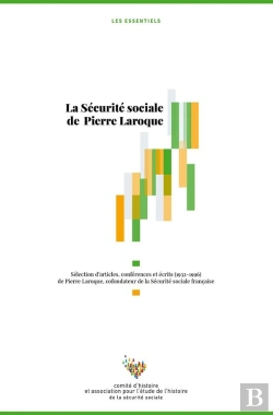 Bertrand.pt - La Sécutité Sociale De Pierre Laroque