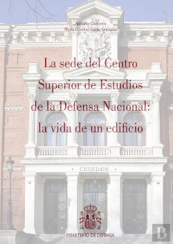 Bertrand.pt - La Sede Del Centro Superior De Estudios De La Defensa Nacional