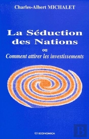 La Seduction Des Nations Ou Comment Attirer Les Investissements