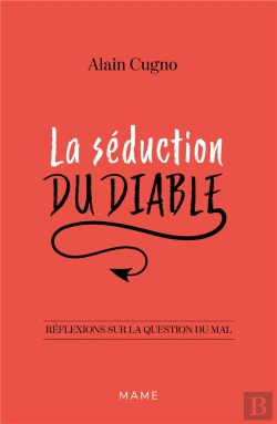 Bertrand.pt - La Séduction Du Diable ; Réflexions Sur La Question Du Mal