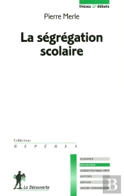 La Ségrégation Scolaire