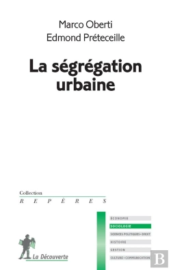 Bertrand.pt - La Ségrégation Urbaine