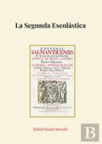 La Segunda Escolastica