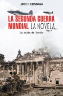 La Segunda Guerra Mundial La Caida De Berlin