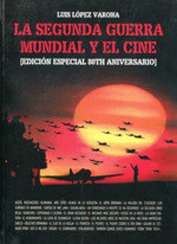 Bertrand.pt - La Segunda Guerra Mundial Y El Cine