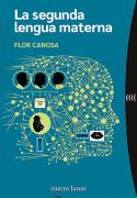 La Segunda Lengua Materna