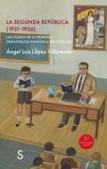 La Segunda Republica (1931-1936)