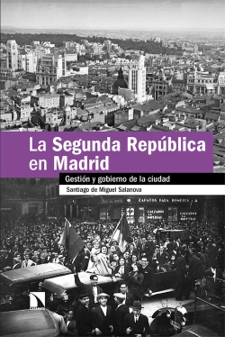 Bertrand.pt - La Segunda Republica En Madrid