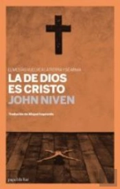 La Segunda Venida : La De Dios Es Cristo 