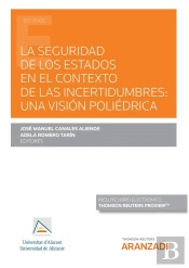 La Seguridad De Los Estados En El Contexto De Las Incertidum