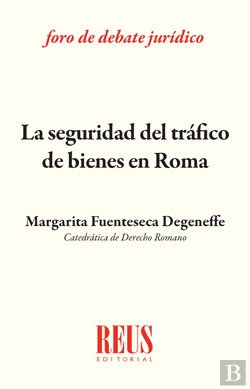 Bertrand.pt - La Seguridad Del Tráfico De Bienes En Roma
