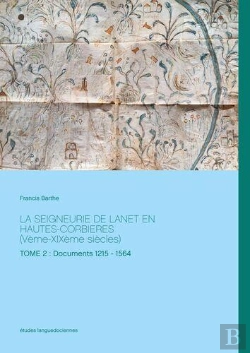 Bertrand.pt - La Seigneurie De Lanet En Hautes Corbieres Veme Xixeme Siecles