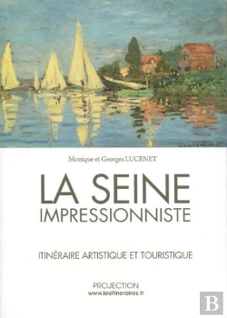 Bertrand.pt - La Seine Impressionniste