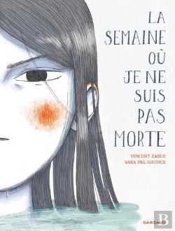 Bertrand.pt - La Semaine Où Je Ne Suis Pas Morte