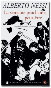 La Semaine Prochaine, Peut-Être