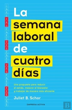 Bertrand.pt - La Semana Laboral De Cuatro Dias