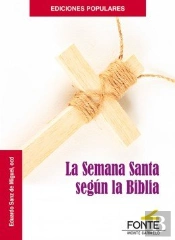 La Semana Santa Según La Bíblia