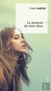 La Semeuse De Mots Doux