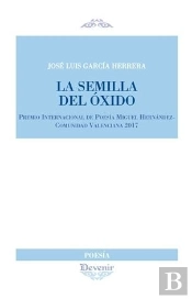 La Semilla Del Óxido