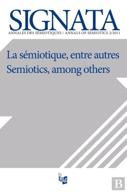 Bertrand.pt - La Semiotique, Entre Autres. Semiotics, Among Others