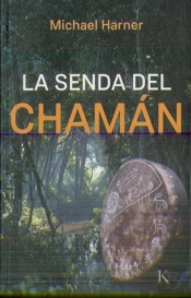La Senda Del Chamán
