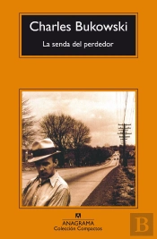 La Senda Del Perdedor