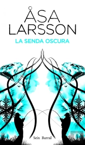 La Senda Oscura