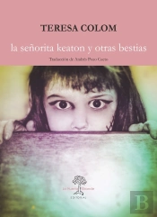La Señorita Keaton Y Otras Bestias