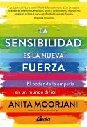 La Sensibilidad Es La Nueva Fuerza