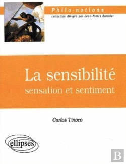 Bertrand.pt - La Sensibilité - Sensation Et Sentiment