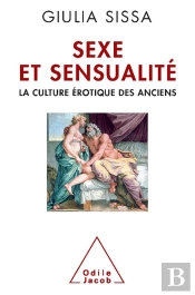La Sensualite Des Anciens