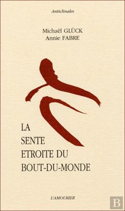 Bertrand.pt - La Sente Étroite Du Bout Du Monde