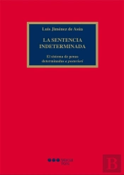 La Sentencia Indeterminada