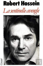 La Sentinelle Aveugle