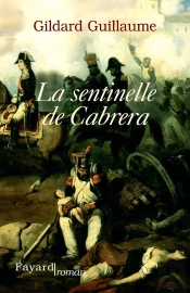 La Sentinelle De Cabrera