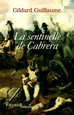 Bertrand.pt - La Sentinelle De Cabrera