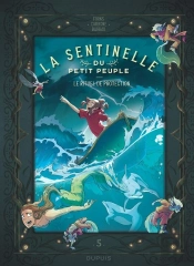 La Sentinelle Du Petit Peuple Tome 5 : Le Rituel De Protection