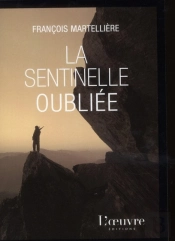La Sentinelle Oubliée