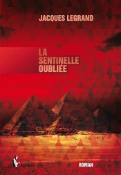 La Sentinelle Oubliée
