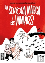 La Senyora Marga I Els Vampirs