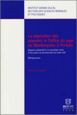 Bertrand.pt - La Séparation Des Pouvoirs Et L'Office Du Juge De Montesquieu À Portalis