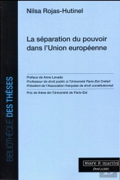 La Séparation Du Pouvoir Dans L'Union Européenne (Édition 2017)