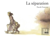 La Séparation