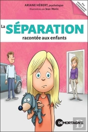 La Séparation Racontée Aux Enfants