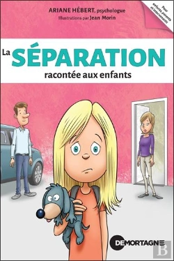 Bertrand.pt - La Séparation Racontée Aux Enfants