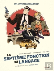 La Septième Fonction Du Langage : Mais Qui A Tué Roland Barthes ?