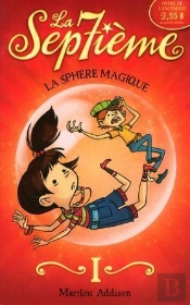 La Septieme V 01 La Sphere Magique