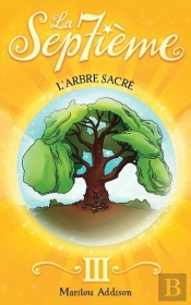 La Septieme V 03 L'Arbre Sacre